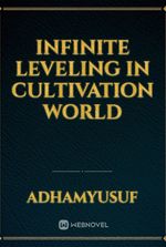 Infinite leveling in cultivation world