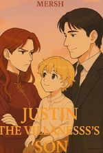 Justin : The villainess son