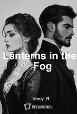 Lanterns in the Fog