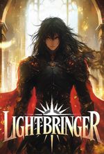 Lightbringer System: Orphan to Paragon