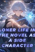 Loner Life in the novel as a side character