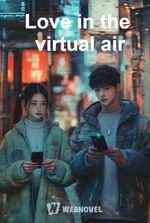 Love in the virtual air