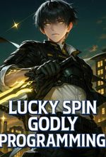 Lucky Spin: Godly Programming