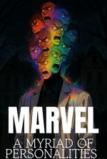 MARVEL : A myriad of personalities