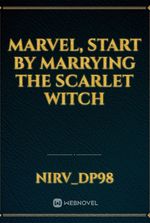 Marvel, start by marrying the Scarlet Witch