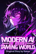 Modern AI in Beast Taming World