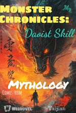 Monster Chronicles: My Daoist Skill Comes from Mythology