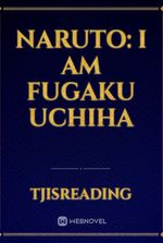 Naruto: I am Fugaku Uchiha