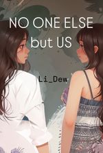 No One Else but Us