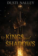 Of Kings and Shadows