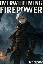 Overwhelming Firepower