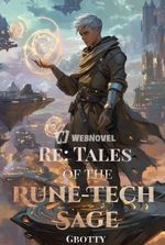 Re: Tales of the Rune-Tech Sage
