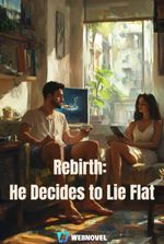 Rebirth: He Decides to Lie Flat