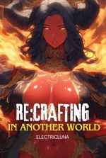 Re:Crafting in Another World