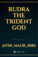 Rudra The Trident God