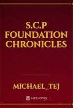 S.C.P Foundation Chronicles