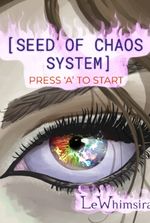 'Seed of Chaos' System