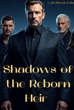 Shadows of the Reborn Heir