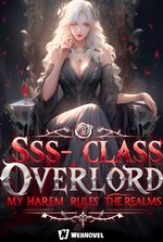 SSS-Class Overlord: My Harem Rules the Realms (18+)