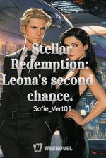 Stellar Redemption: Leona's second chance.