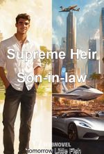 Supreme Heir Son-in-law