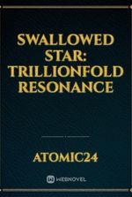Swallowed Star: Trillionfold Resonance