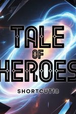 Tale Of Heroes
