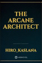 The Arcane Architect