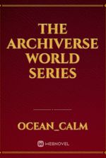 The Archiverse world series