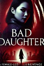 The Bad Daughter