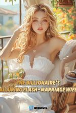 The Billionaire's Alluring Flash-Marriage Wife