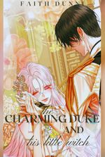 The Charming Duke Is A Ruthless Vampire At Night