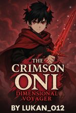 The Crimson Oni Dimensional Voyager