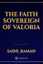 The Faith Sovereign of Valoria