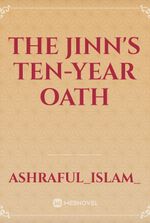 The Jinn's Ten-Year Oath