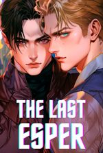 The Last Esper [BL]