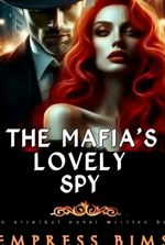 THE MAFIA'S LOVELY SPY