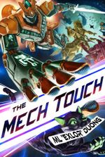 The Mech Touch