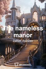 The nameless manor