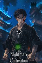 The Nightmare Of Cultivation