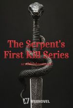 The Serpent's First Kill