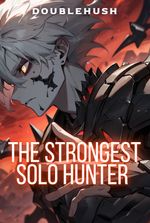 The Strongest Solo Hunter