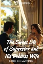 The Sweet Life of Superstar and His Goddess Wife