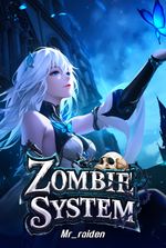 The Zombie System.
