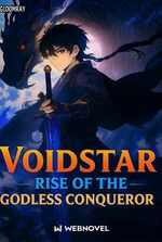 VOIDSTAR: Rise Of The Godless Conqueror