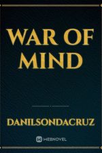 War Of Mind