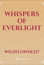 Whispers of Everlight