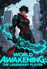 World Awakening: The Legendary Player