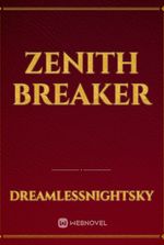 Zenith Breaker