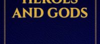 A tale of heroes and gods